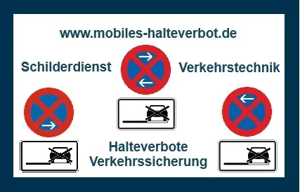 Mobiles Halteverbot mit einer Schildersicherung